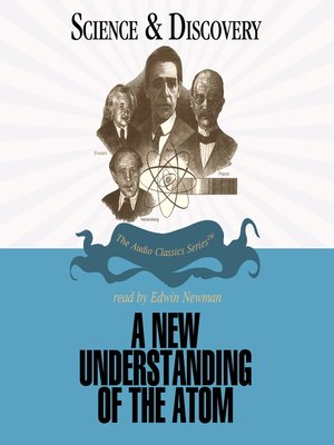 cover image of A New Understanding of the Atom